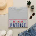 The Ultimate PATRIOT T-Shirt — America’s 250th Birthday / July 4th Tee