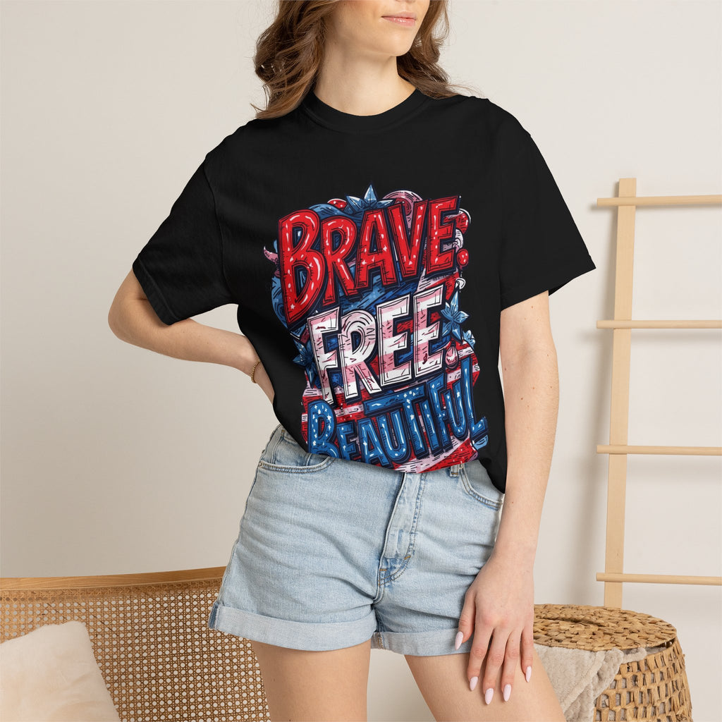 "Brave. Free. Beautiful." Unisex T-shirt, America's 250th Birthday Edition, Red, White, and Blue