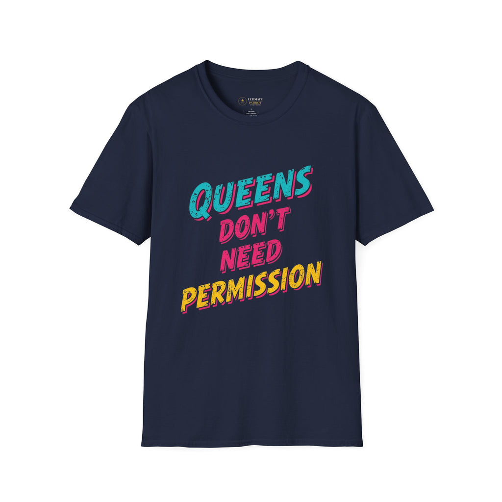 Queens Don't Need Permission - Ultimate Patriot Women's Collection - America's 250th Birthday