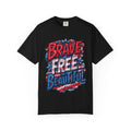 "Brave. Free. Beautiful." Unisex T-shirt, America's 250th Birthday Edition, Red, White, and Blue