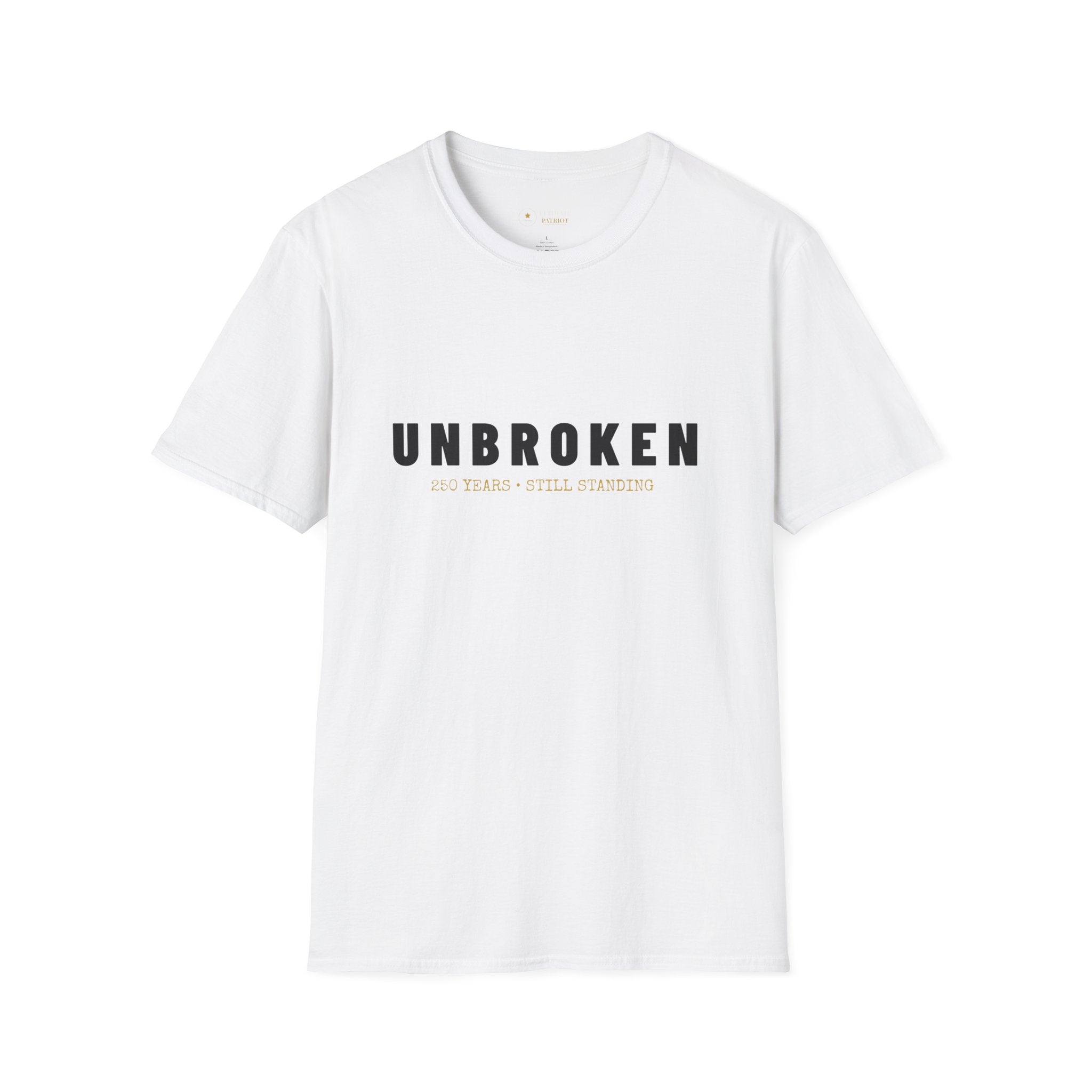 America 250th Birthday T-Shirt — "Unbroken, 250 Years, Still Standing"
