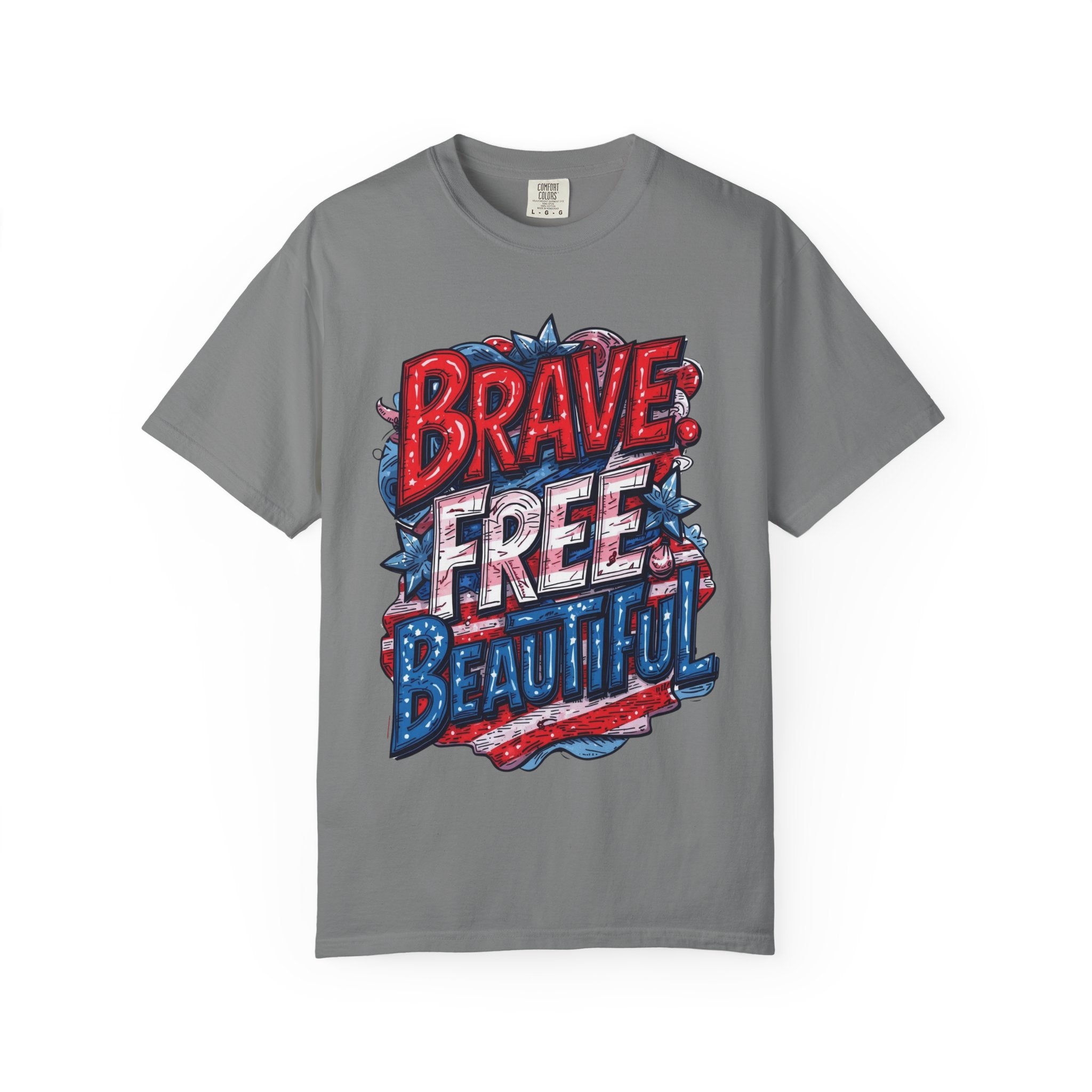 "Brave. Free. Beautiful." Unisex T-shirt, America's 250th Birthday Edition, Red, White, and Blue