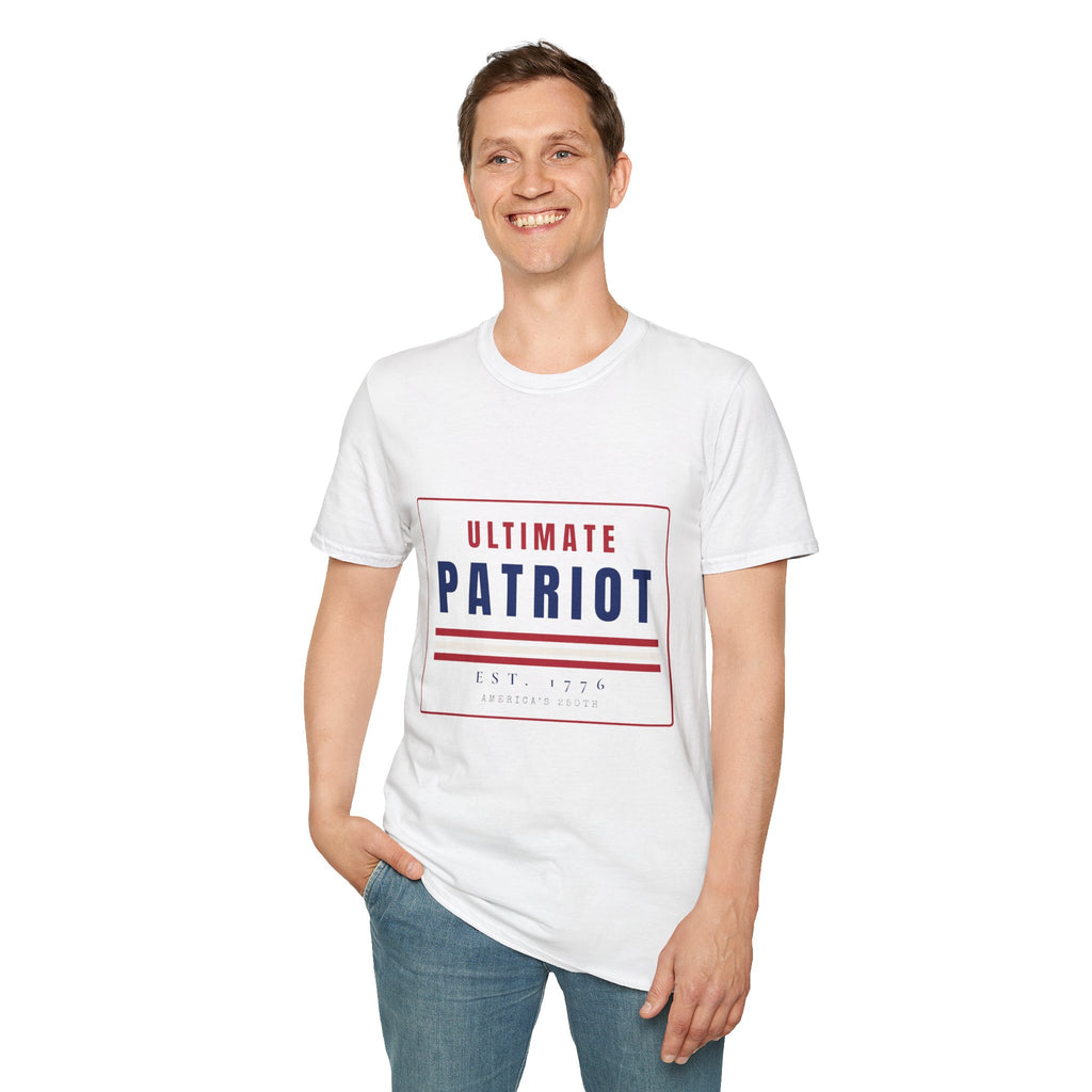 The Ultimate PATRIOT T-Shirt — America’s 250th Birthday / July 4th Tee